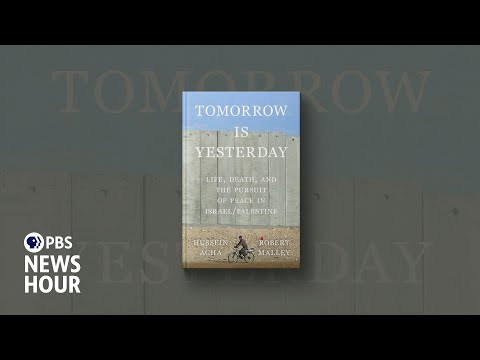 'Tomorrow is Yesterday' explores why Israeli-Palestinian peace efforts have fallen short