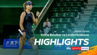Katie Boulter vs Linda Noskova | Japan Open highlights