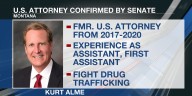 Alme confirmed as U.S. Attorney for Montana