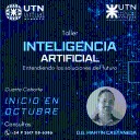 Taller de Inteligencia Artificial en la UTN: entendiendo soluciones del futuro