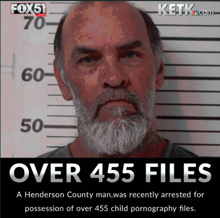 East Texas man arrested for possessing over 455 child porn files
