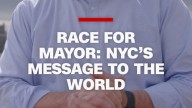 Race for mayor: NYC’s message to the world