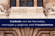 Alerta Banxico sobre uso de su nombre para fraudes