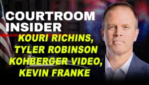 COURTROOM INSIDER | Kouri Richins, Kohberger video, Tyler Robinson, Kevin Franke and more