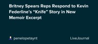 Britney Spears Reps Respond to Kevin Federline’s “Knife” Story in New Memoir Excerpt: ohnotheydidnt