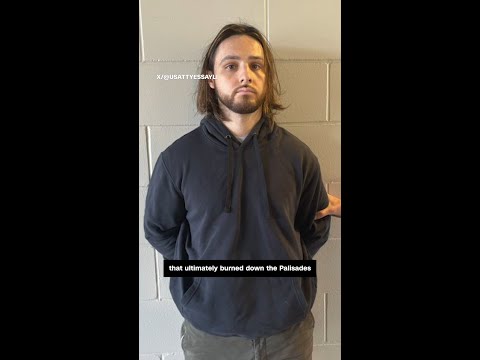 Suspect charged in connection with deadly Palisades Fire