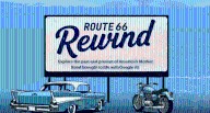 Google Arts & Culture brings virtual Route 66 tour to life