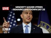 LIVE: Minority Leader Hakeem Jeffries hold press conference on day 28 of government shutdown