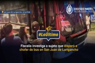 Fiscalía investiga a sujeto que habría disparado a chofer en San Juan de Lurigancho