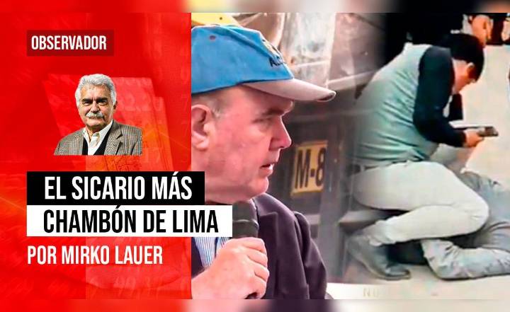 El sicario más chambón de Lima, por Mirko Lauer