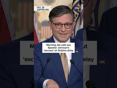 Morning Joe calls out Speaker Johnson's 'excuses' on Grijalva delay