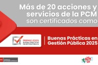 Más de 20 iniciativas de PCM califican al premio a las Buenas Prácticas en Gestión Pública