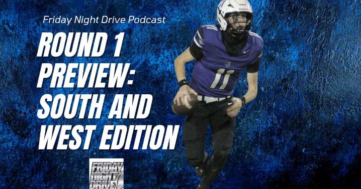 Friday Night Drive Podcast, Episode 333: IHSA football playoff Round 1 preview, West and South edition