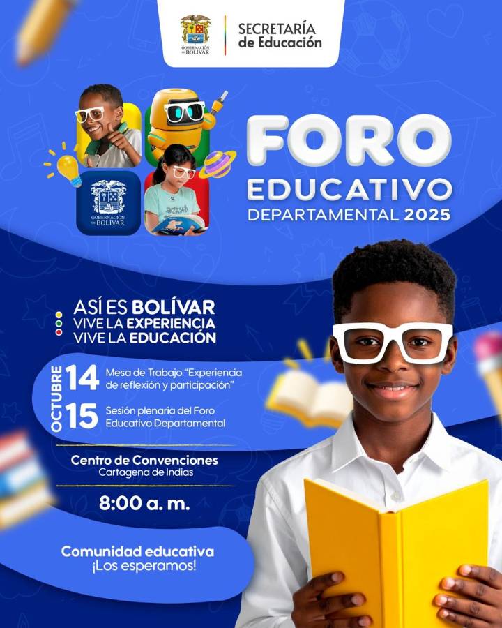 14 y 15 de octubre Foro Educativo «Bolívar vive la experiencia, vive la educación»