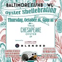Baltimore Fishbowl | Baltimore Fishbowl Oyster Shellebration - This Thursday at True Chesapeake -