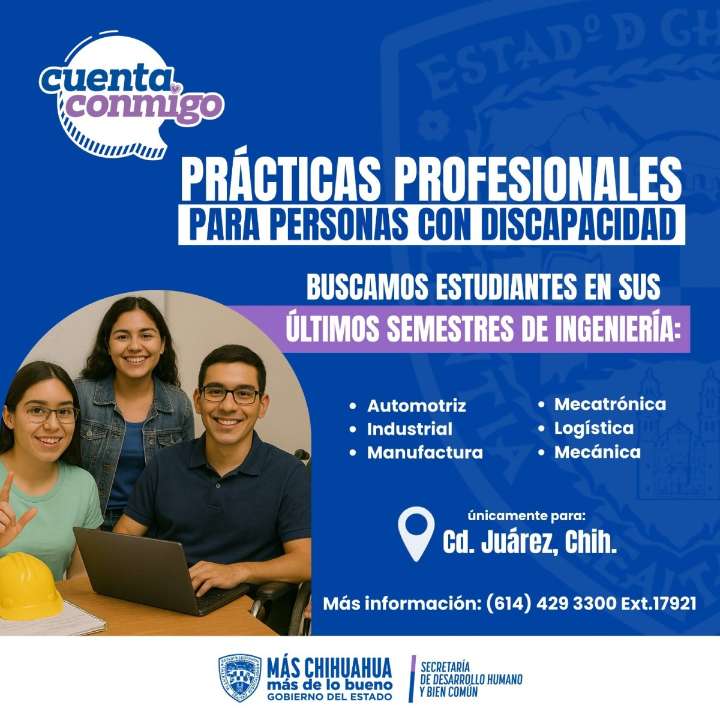 Impulsa Estado inclusión laboral de alumnos con discapacidad en Juárez a través de prácticas profesionales