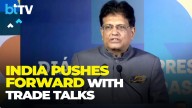 Piyush Goyal On India–US Trade Talks: "In Active Dialogue With U.S"