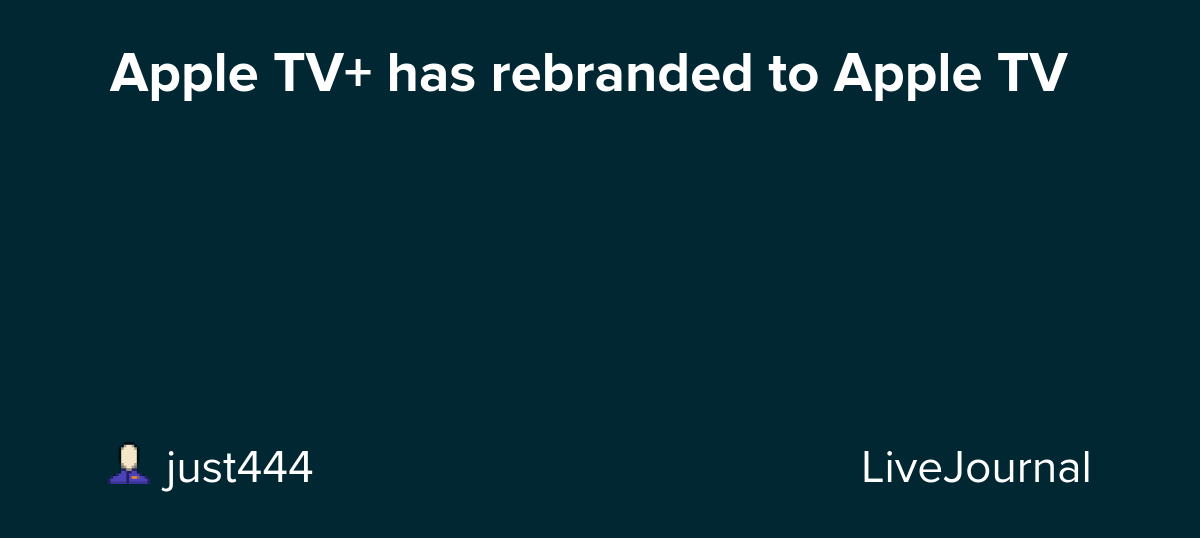 Apple TV+ has rebranded to Apple TV: ohnotheydidnt