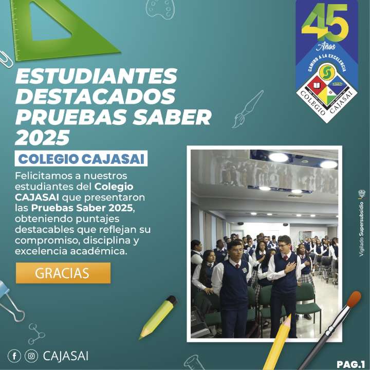 Cajasai felicita a sus estudiantes por el resultado obtenido en las pruebas Saber 2025