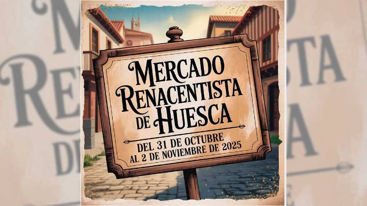 Mercado Renacentista de Huesca 2025: programación y horarios