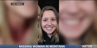 Family member speaks out about missing Montana woman with ties to Bismarck