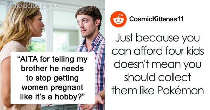 Woman Calls Out Brother For Having 4 Kids With 4 Different Women: “You Really Don’t Get It”