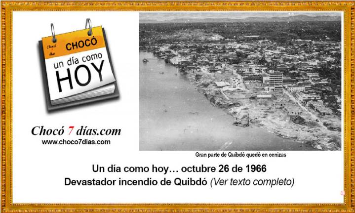 Chocó, un día como hoy… octubre 26
