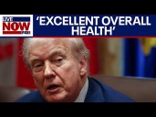 President Trump's doctor says he is in 'excellent overall health'