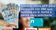 ▷ Retiro AFP 2025 — si tu DNI termina en 0, realiza la solicitud hoy miércoles 22 de octubre