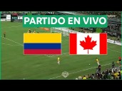Gol Caracol en vivo gratis: Fútbol Libre TV, Colombia vs Canadá online señal Caracol TV, DirecTV por partido amistoso