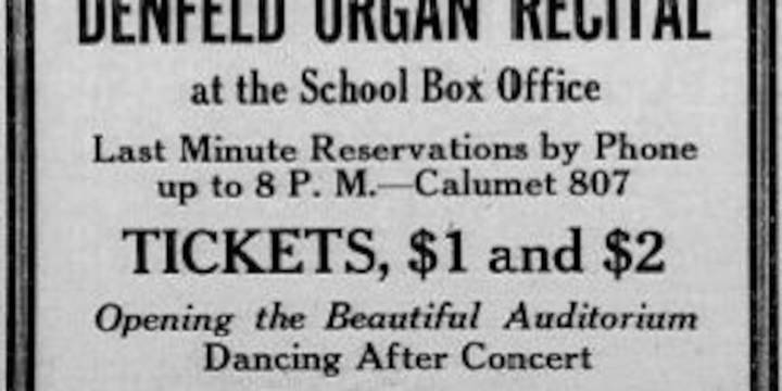 Holding On To History: Denfeld’s famous pipe organ from 1927 to today