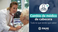 PAMI: cómo cambiar el médico de cabecera y cuándo se ve reflejado