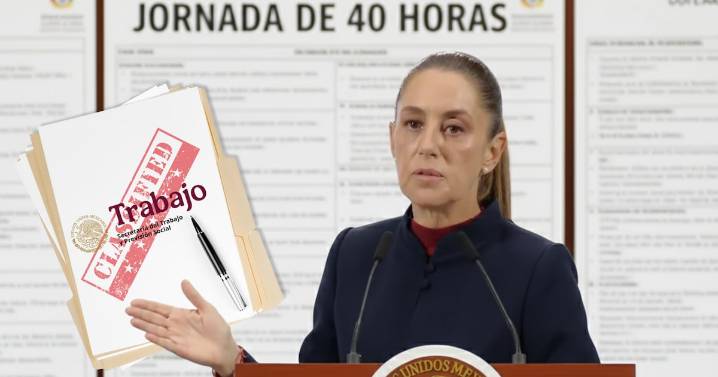 En noviembre habrá nueva propuesta de jornada de 40 horas: esto dijo Sheinbaum
