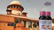 Supreme Court dismisses PIL seeking court-monitored probe into deaths of children from toxic cough syrup