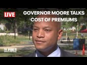 Governor Moore discusses cost of health premiums
