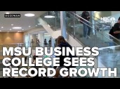 MSU business college sees record growth