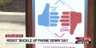 Missouri Coalition of Roadway Safety's 'Buckle Up, Phone Down' Day today
