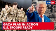 Gaza deal: 200 American troops in Gaza ready to oversee Trump’s peace plan