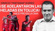 ¡Se adelantaron las heladas en Toluca! Hace frío en la cima