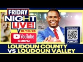 LIVE: Loudoun County vs. Loudoun Valley High School Football Game