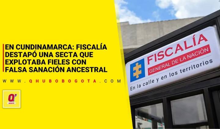 Fiscalía destapó una secta con falsa sanación ancestral