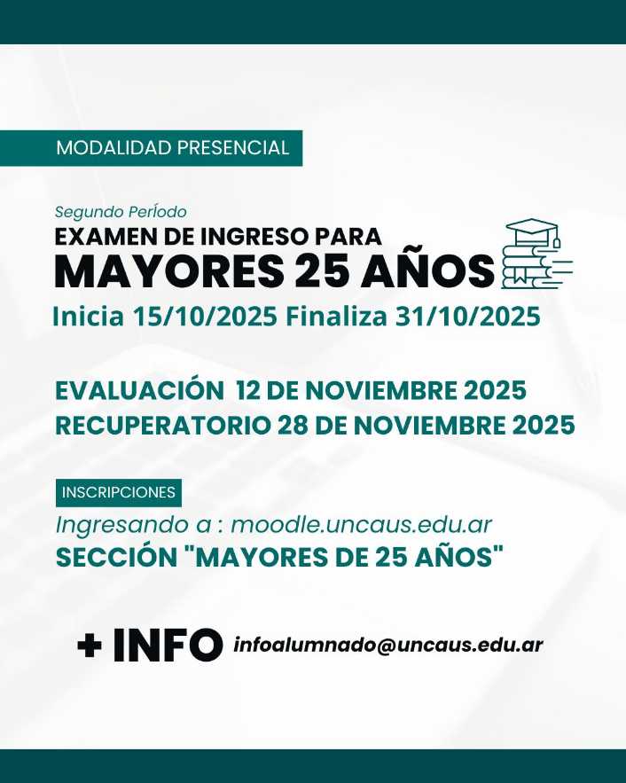 Mayores de 25 años sin título de nivel secundario: luego de aprobar exámenes podrán cursar carreras en UNCAUS