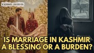 Video: The Social Burden Of Marriage On Kashmiri Women 