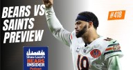 Bears Insider Podcast Episode 418: Bears vs New Orleans Saints: Previewing a big Week 7 matchup