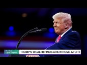 Trump's Family Makes a Deposit With Citigroup