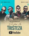 Los Inquietos & Magic Juan presentan su nuevo sencillo “Se fue la Tristeza”