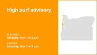 High surf advisory for Oregon for Saturday