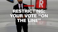 Restricting: Your Vote “On the Line”