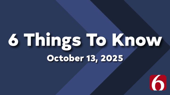 6 Things to Know for Monday, Oct. 13, 2025