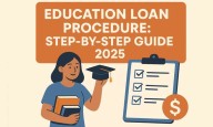 Education Loan Procedure: Step